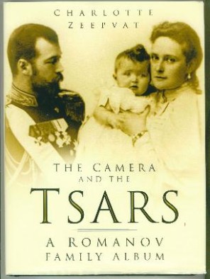 Camera and The Tsars: A Romanov Family Album