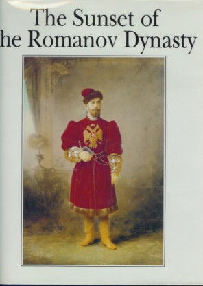 Sunset of the Romanov Dynasty
