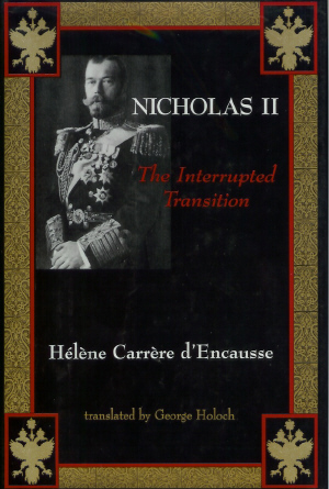 Nicholas II: The Interrupted Transition