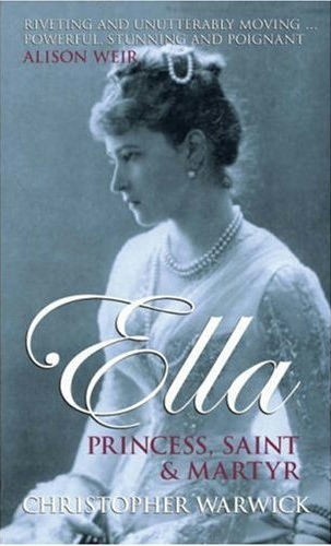 Ella: Princess, Saint, and Martyr